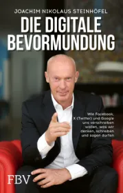  978-3-95972-570-5;Steinhöfel-DigitaleBevormundung.jpg - Bild