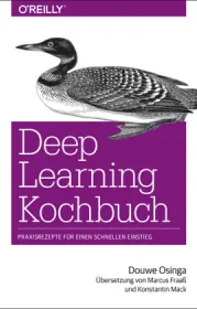  978-3-96009-097-7;Osinga-Deep Learning Kochbuch.jpg - Bild