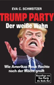  978-3-96026-004-2;Schweitzer-Trump-Party.jpg - Bild