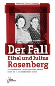  978-3-96042-009-5;Arnold_Kistenmacher-Der Fall Ethel und Julius Rosenberg.jpg - Bild