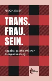 978-3-96042-040-8;Ewert-Trans.Frau_.Sein_.jpg - Bild