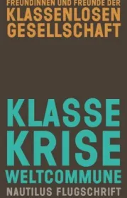 978-3-96054-206-3;Freundinnen und Freunde der klassenlosen Gesellschaft-Klasse.jpg - Bild