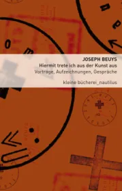  978-3-96054-259-9;Beuys-HiermitTreteIchAusDerKunstAus.jpg - Bild