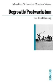  978-3-96060-307-8;Schmelzer_Vetter-Degrowth-Postwachstum.jpg - Bild