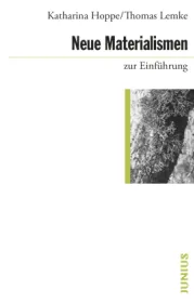 978-3-96060-322-1;Hoppe-Lemke-NeueMaterialismen.jpg - Bild