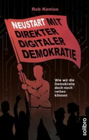  978-3-96079-011-2;Kenius-Neustart mit direkter digitaler Demokratie.jpg - Bild