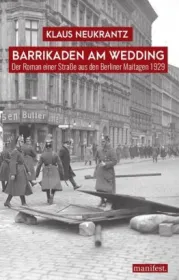  978-3-96156-069-1;Neukarantz-Barrikaden am Wedding.jpg - Bild