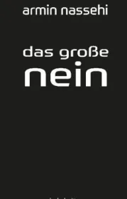 978-3-96196-128-3;Nassehi-DAs große Nein.jpg - Bild