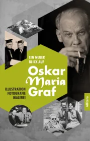 978-3-96233-224-2;Fromm-EinNeuerBlickAufOskarMariaGraf.jpg - Bild
