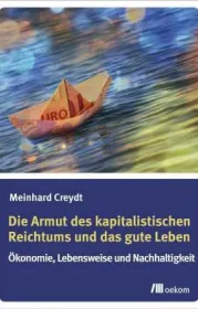  978-3-96238-004-5;Creydt-Die Armut des kapitalistischen Reichtums.jpg - Bild