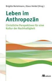  978-3-96238-060-1;Bertelmann-Leben im Anthropozän.jpg - Bild