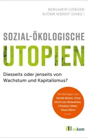  978-3-96238-121-9;Görgen-Sozial-ökologische Utopien.jpg - Bild