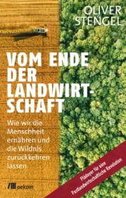  978-3-96238-207-0;Stengel-VomEndeDerLandwirtschaft.jpg - Bild