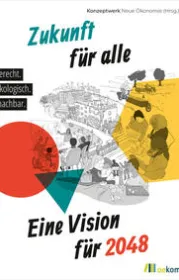  978-3-96238-257-5;Konzeptwerk-ZukunftFürAlle.jpeg - Bild