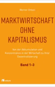  978-3-96238-376-3;Onken-Marktwirtschaft ohne Kapitalismus.jpg - Bild