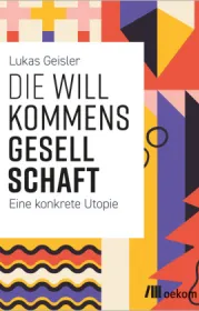  978-3-96238-393-0;Geisler-DieWillkommensgesellschaft.jpg - Bild