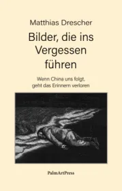  978-3-96258-120-6;Drescher-Bilder, die ins Vergessen führen.jpg - Bild