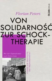  978-3-96289-190-9;Peters-VonSolidarnoscZurSchocktherapie.jpg - Bild