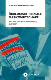 978-3-96317-192-5;Schneider-Wedding-Ökologisch-soziale Marktwirtschaft.jpg - Bild
