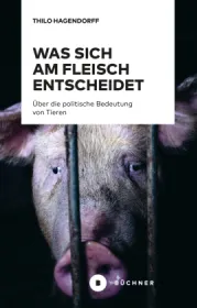  978-3-96317-237-3;Hagendorff-WasSichAmFleischEntscheidet.jpg - Bild