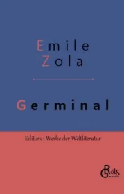  978-3-96637-238-1;Zola-Germinal.jpg - Bild