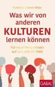  978-3-96739-115-2;Hiller-WasWirVonAnderenKulturenLernenKönnen.jpg - Bild