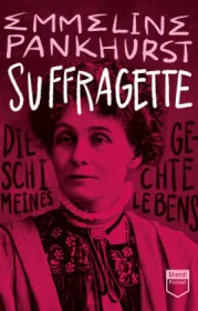  978-3-96999-268-5;Pankhurst-Suffragette.jpg - Bild