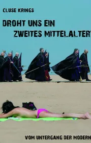 978-3-9816511-3-3;Krings-VomUntergangDerModerne.jpeg - Bild