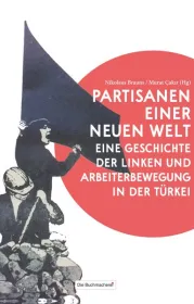  978-3-9819243-4-3;Cakir-Partisanen einer neuen Welt.jpg - Bild