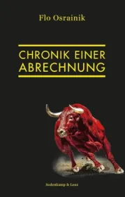  978-3-9822745-7-7;Osrainik-ChronikEinerAbrechnung.jpg - Bild