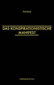  978-3-9822745-9-1;Anonym-DasKonspirationalistischeManifest.jpg - Bild