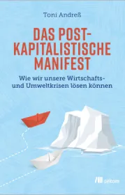  978-3-98726-008-7;Andreß-DasPostkapitalistischeManifest.jpg - Bild