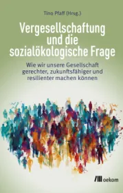  978-3-98726-062-9;Pfaff-Vergesellschaftung und die sozialökologische Frage.jpg - Bild