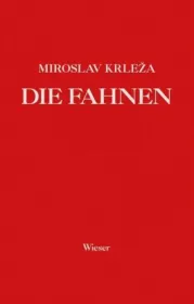 978-3-99029-201-3;Krleza-Die Fahnen.jpg - Bild