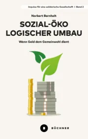  Bernholt-Sozial-ÖkologischerUmbau.jpg - Bild