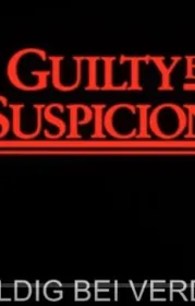  GuiltyBySuspicion.JPG - Bild