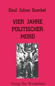  Gumbel-vier-Jahre-Politischer-Mord.jpg - Bild