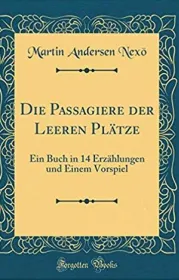  Nexö-Die Passagiere der leeren Plätze.JPG - Bild