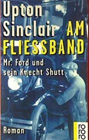  Upton Sinclair-Am Fließband.jpg - Bild