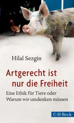  978-3-406-65904-1Sezgin-Artgerecht ist nur die Freiheit.jpg - Bild