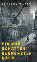  978-3-518-43008-8;Özdamar-EinVonSchattenUmgrenzterRaum.jpg - Bild