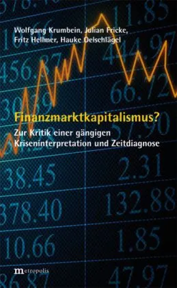  978-3-7316-1056-4;Krumbein-Fricke-Hellmer-Oelschlägel-Finanzmarktkapitalismus.jpg - Bild