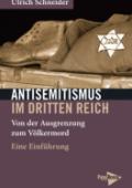  978-3-89438-756-3;Schneider-AntisemitismusImDrittenReich.jpg - Bild