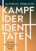  978-3-96289-124-4;Gessler-Feddersen-Kampf der Identitäten.jpg - Bild